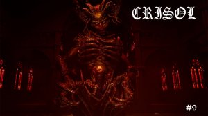 Crisol Theater Of Idols | #9