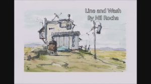 LINE AND WASH IN FULL REAL TIME WATERCOLOR FOR BEGINNER BY NIL ROCHA