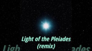 Light of the Pleiades (remix)
Antala