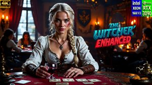 The Witcher: Enhanced | RTX 3090 +  Overclocking Xeon 1660v3 | 100+ Modoв|  Ультра-графика.