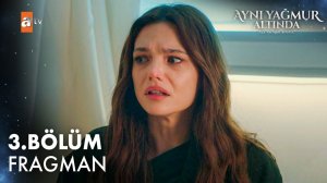 Aynı Yağmur Altında 3. Bölüm Fragman | "Ne olursun beni bırakıp gitme Ali!" ‪@atvturkiye‬