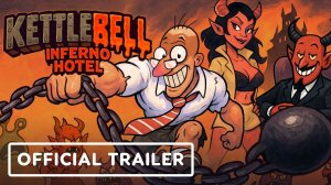 Kettlebell: Inferno Hotel - Official Announcement Trailer