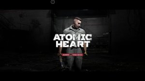 Atomic Heart прохождение Атом хард Атом харт Атомное сердце стрим
