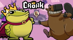 ЭТА ЛЯГУШКА СВОДИТ С УМА! Первый взгляд на Croak (Playtest)
