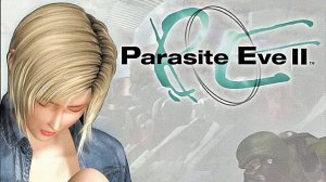 Parasite Eve 2. Прохождение игры. ч. 6