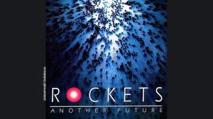 Rockets - Jimi, 1992 Another Future (papamoski balakovo)