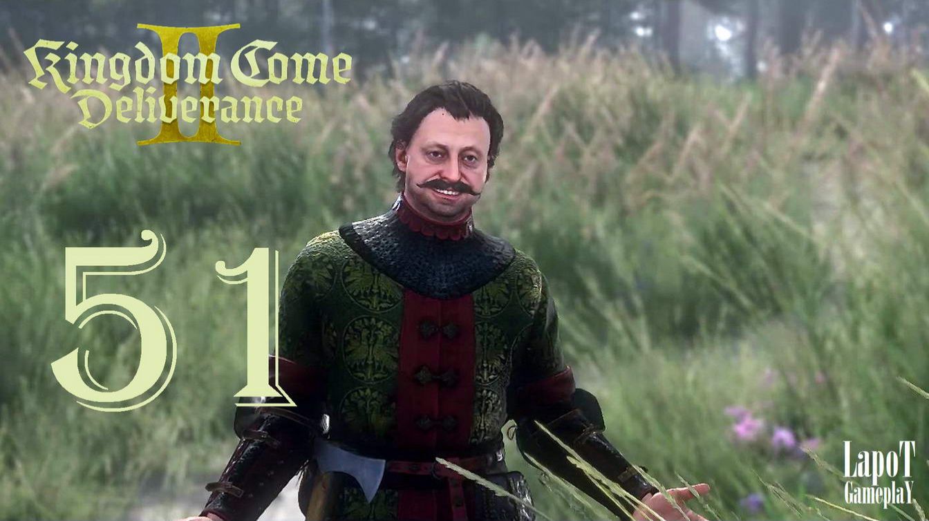 Прохождение Kingdom Come Deliverance II. Часть 51 смотреть онлайн