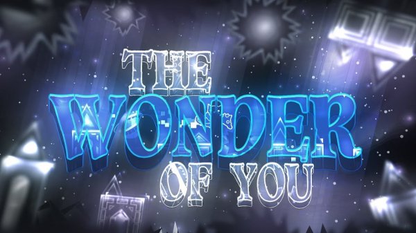 [VERIFIED] The Wonder of You by HangerLord | Geometry Dash