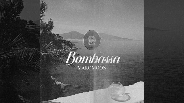 Mark Moon - BOMBASSA