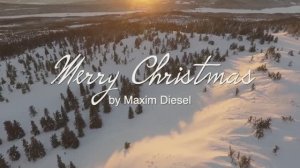 Maxim Diesel - "Merry Christmas" (Radio Edit)  ⛄