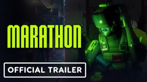Marathon - Official 'Death Awaits' Gameplay Trailer