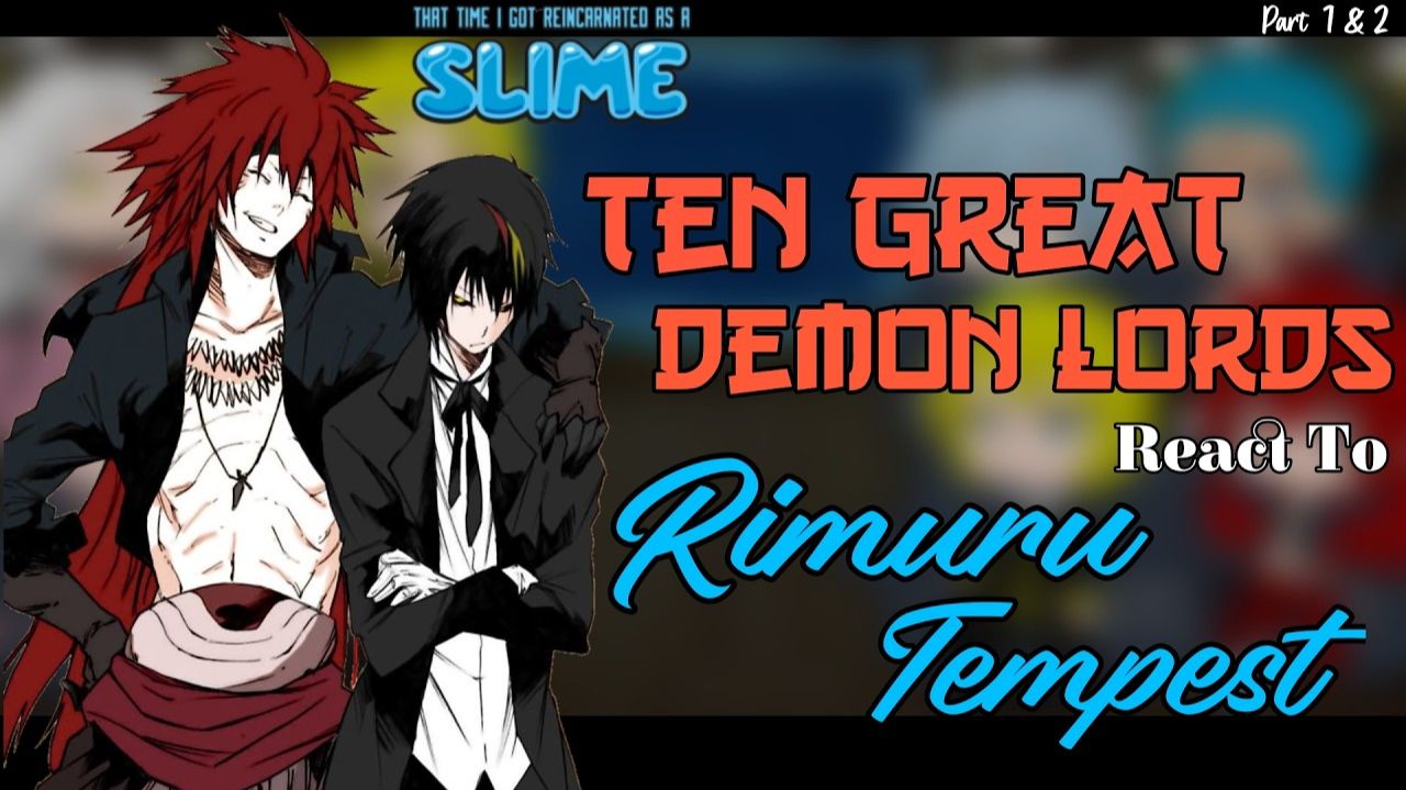 Реакция Князей Тьмы на Римуру / Персонажи Аниме / Гача реакция / О моем перерождении в слизь смотреть онлайн