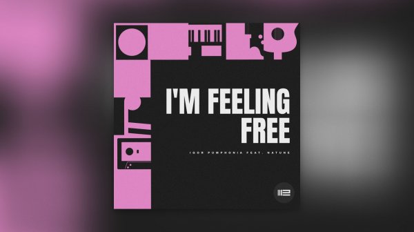 Igor Pumphonia & Natune - I'm Feeling Free — релиз сингла 07.03.2026 (Deep House | Deep Techno)