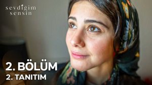 Sevdiğim Sensin 2. Bölüm 2. Tanıtım | "Ben Artık İyiyim, KURTULDUM!" @StarTV