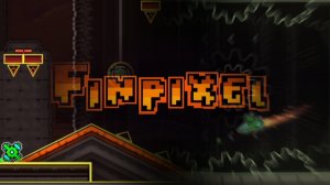 Finpixel by MeowMeow1337 в geometry dash