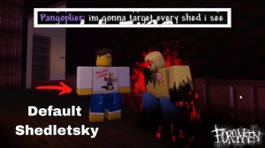 ТРОЛЛИНГ УБИЙЦ с ШЕДЛЕЦКИМ ПО УМОЛЧАНИЮ || Геймплей Forsaken