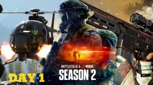 Battlefield 6 | Сезон 2 | День 1 | Операция "Uprising"