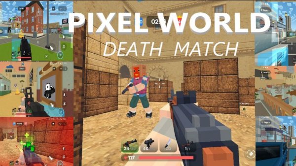 Pixel World - Game Play 003(Дезматч)