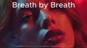 Breath by Breath