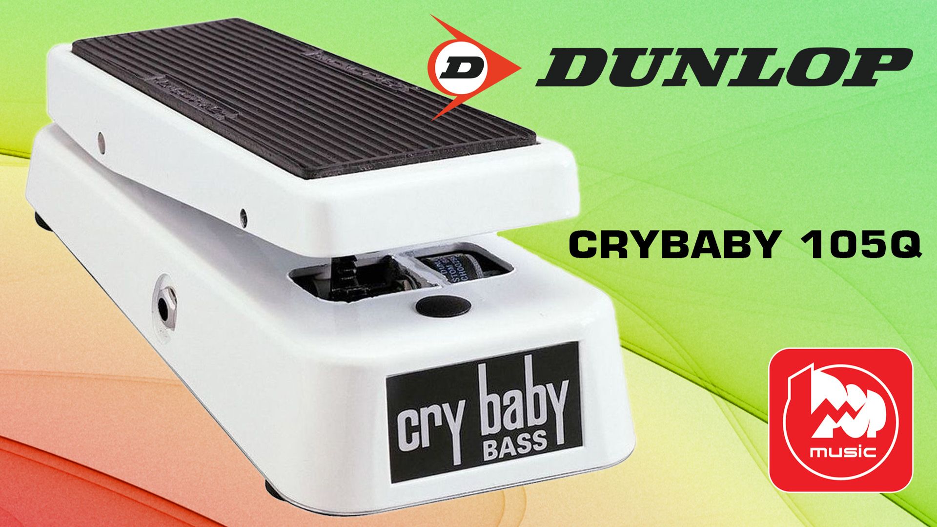 DUNLOP CRYBABY 105Q - Педаль WAH для баса, что это и как применять