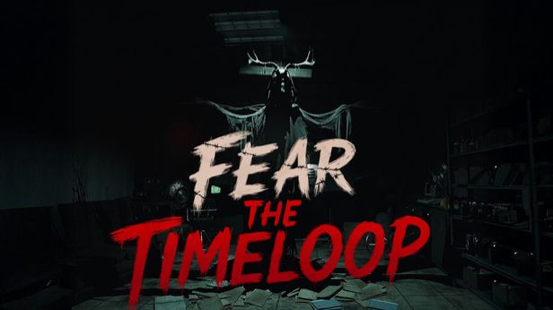 Fear The Timeloop#1