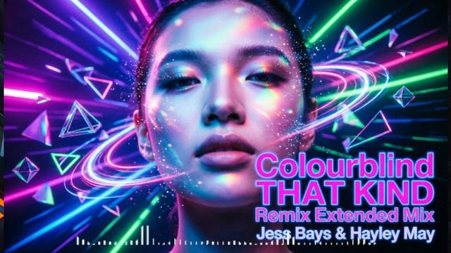 Jess Bays Hayley May - Colourblind THAT KIND Remix смотреть онлайн