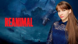 Прохождение REANIMAL #1