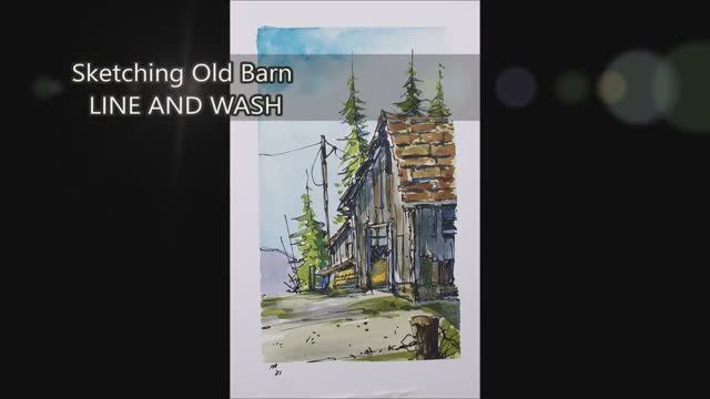 Sketching old barn line and wash watercolor by Nil Rocha смотреть онлайн