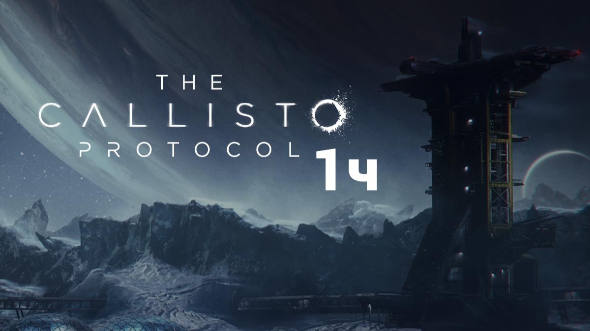 The Callisto Protocol. Часть 1. Куда я блин попал? смотреть онлайн