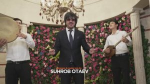 Сухроб Отаев - Дастатба дастбон