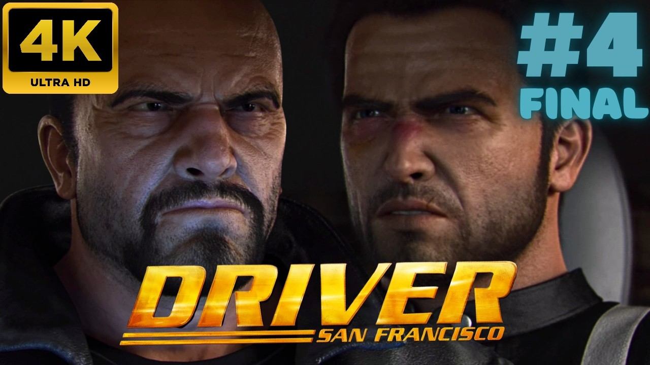 Driver San Francisco \ Прохождение #4 (FINAL) (4K)