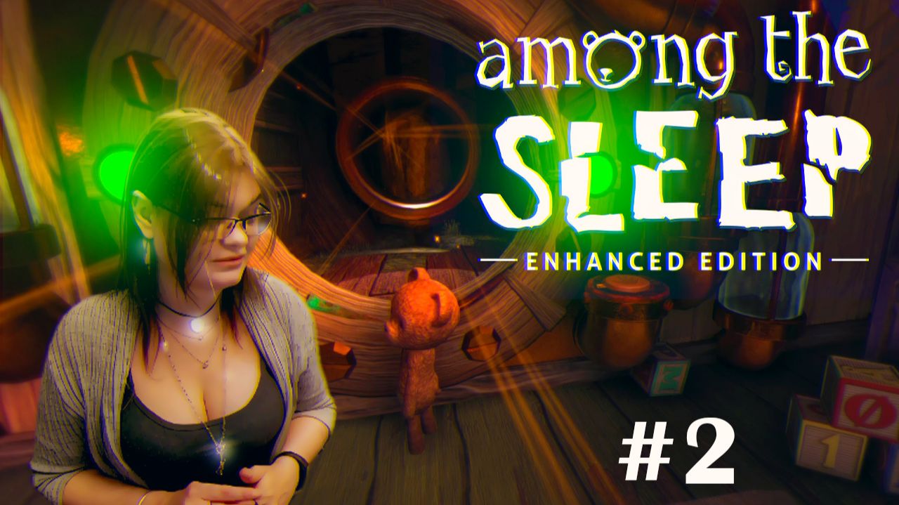 Прохождение ► Among the Sleep - Enhanced Edition #2 смотреть онлайн