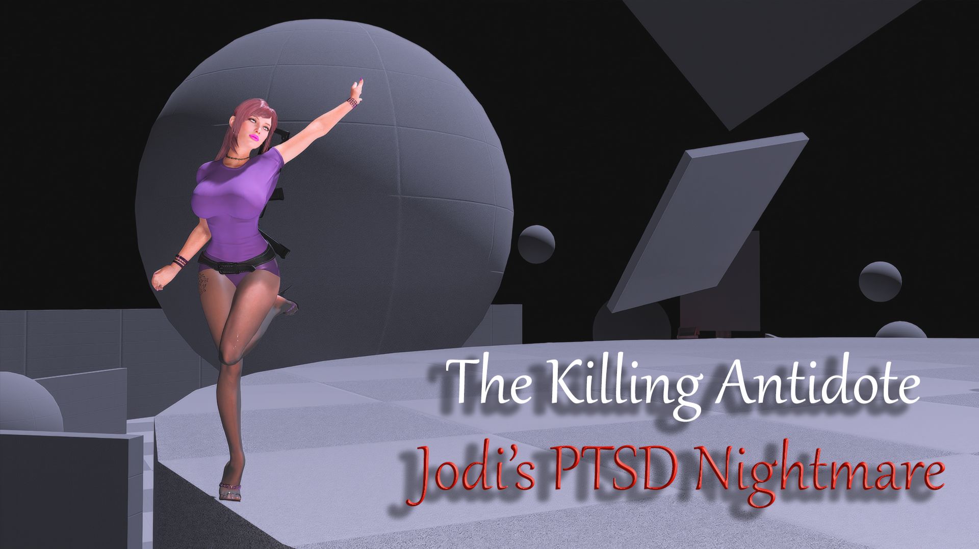 The Killing Antidote.Jodi's PTSD Nightmare
