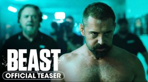 Beast Movie - Official Teaser | Lionsgate