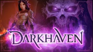 Darkhaven — экшен-RPG - геймплей