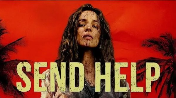 На помощь! (2026) / Send Help / TS / НА АНГЛИЙСКОМ ЯЗЫКЕ