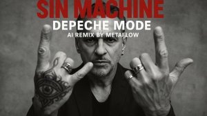 [Album] SIN MACHINE - Depeche Mode Inspired Dark Electronic AI Mix  Electro 90s 2000s