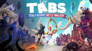 TABS | Totally Accurate Battle Simulator | Стрим