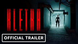 Kletka - Official Launch Trailer