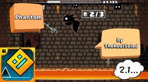 Я ОБОЖАЮ ЭТОТ ТРЕК!!! Phantom by TheRealSalad (3 coins)