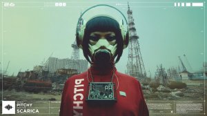 Pitchy - Scarica [Dark techno / Dark Clubbing]