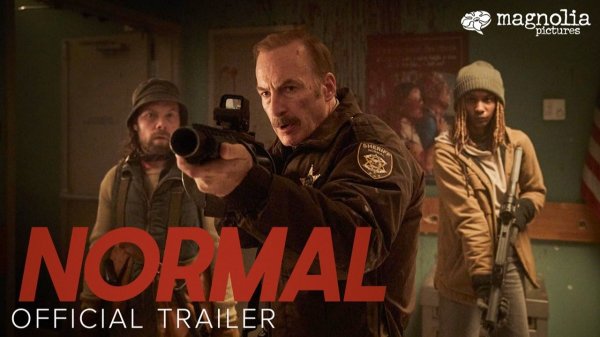 Normal Movie - Official Trailer | Magnolia Pictures