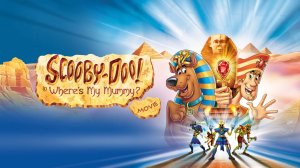 Скуби-Ду - Где моя мумия? (2005) / Scooby Doo in Where's My Mummy?