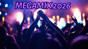 MEGAMIX 2026 | Best Remixes Of Popular Songs 2026