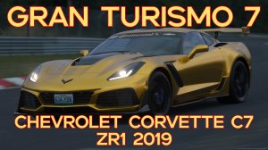 "Chevrolet Corvette C7 ZR1 2019: Мощь Америки в Gran Turismo 7"