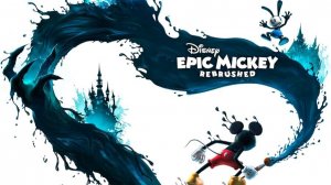 #1 Всё разрисовал в Disney Epic Mickey Rebrushed
