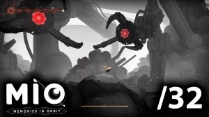 Добиваем до 100% - 32 - MIO: Memories in Orbit