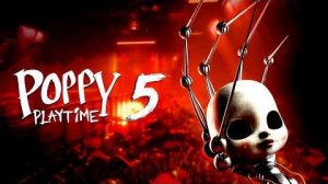 Играем в poppy playtime - chapter 5