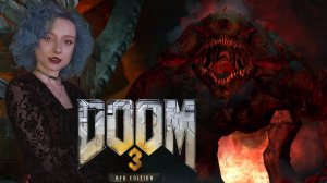 БОСС! СТРАЖ - DOOM 3 BFG Edition #14