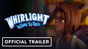 Whirlight: No Time To Trip - Official Steam Next Fest Trailer